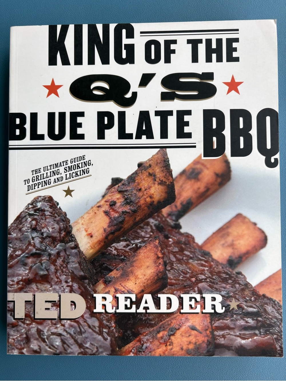 King of the Q's Blue Plate BBQ Cookbook - Black & White Cover